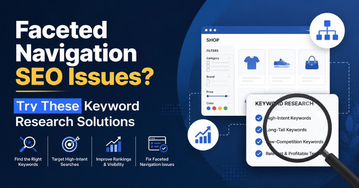 Faceted Navigation SEO Issues